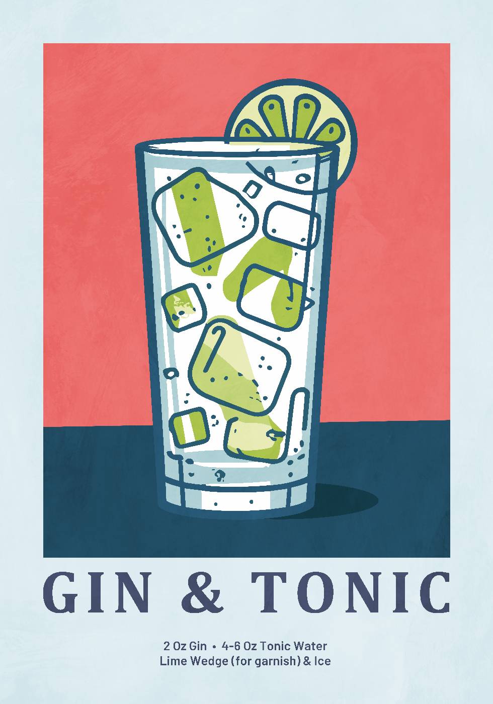 Refreshing Gin and Tonic Drank Poster