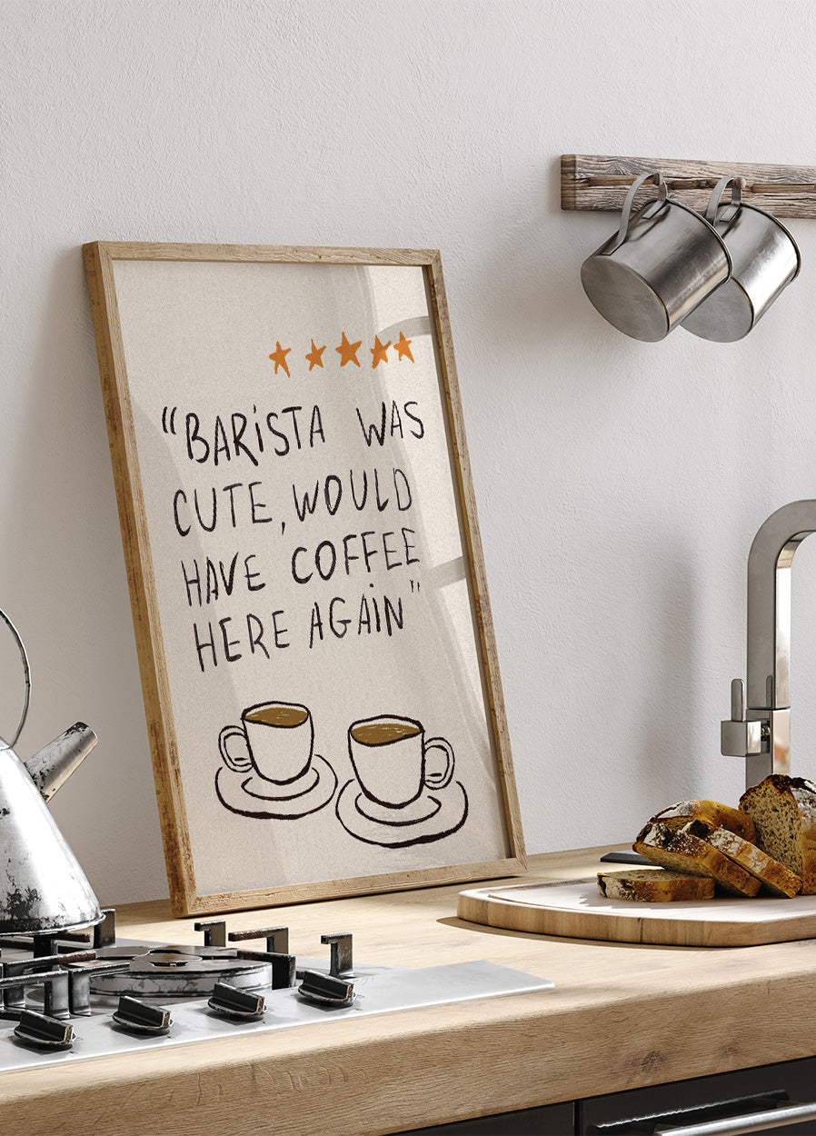 Barista Was Cute Poster