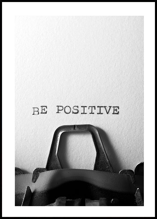 Be Positive Poster - Posterbox.art