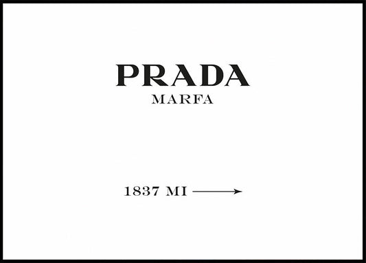 Prada Marfa Poster