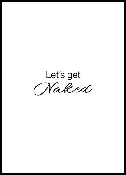 Let`s Get Naked Plakat - Posterbox.no