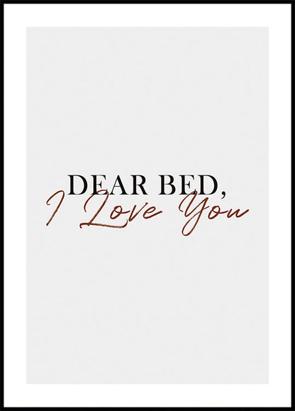 Cozy Bed Love Poster