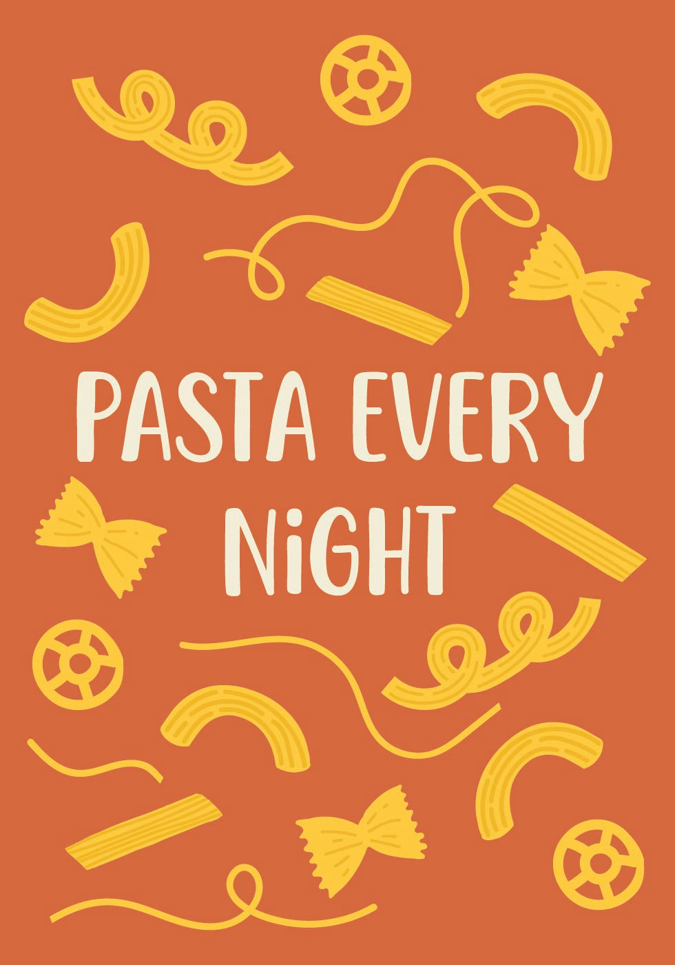 Pasta Every Night Poster