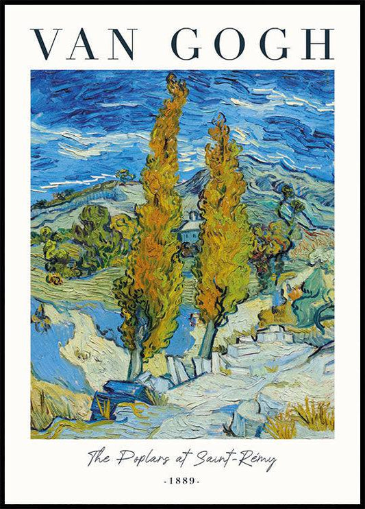 Van Gogh: The Poplars at Saint-Rémy Poster